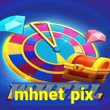 mhnet pix